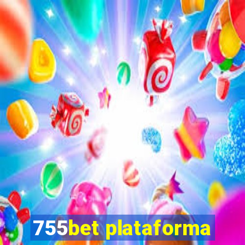 755bet plataforma